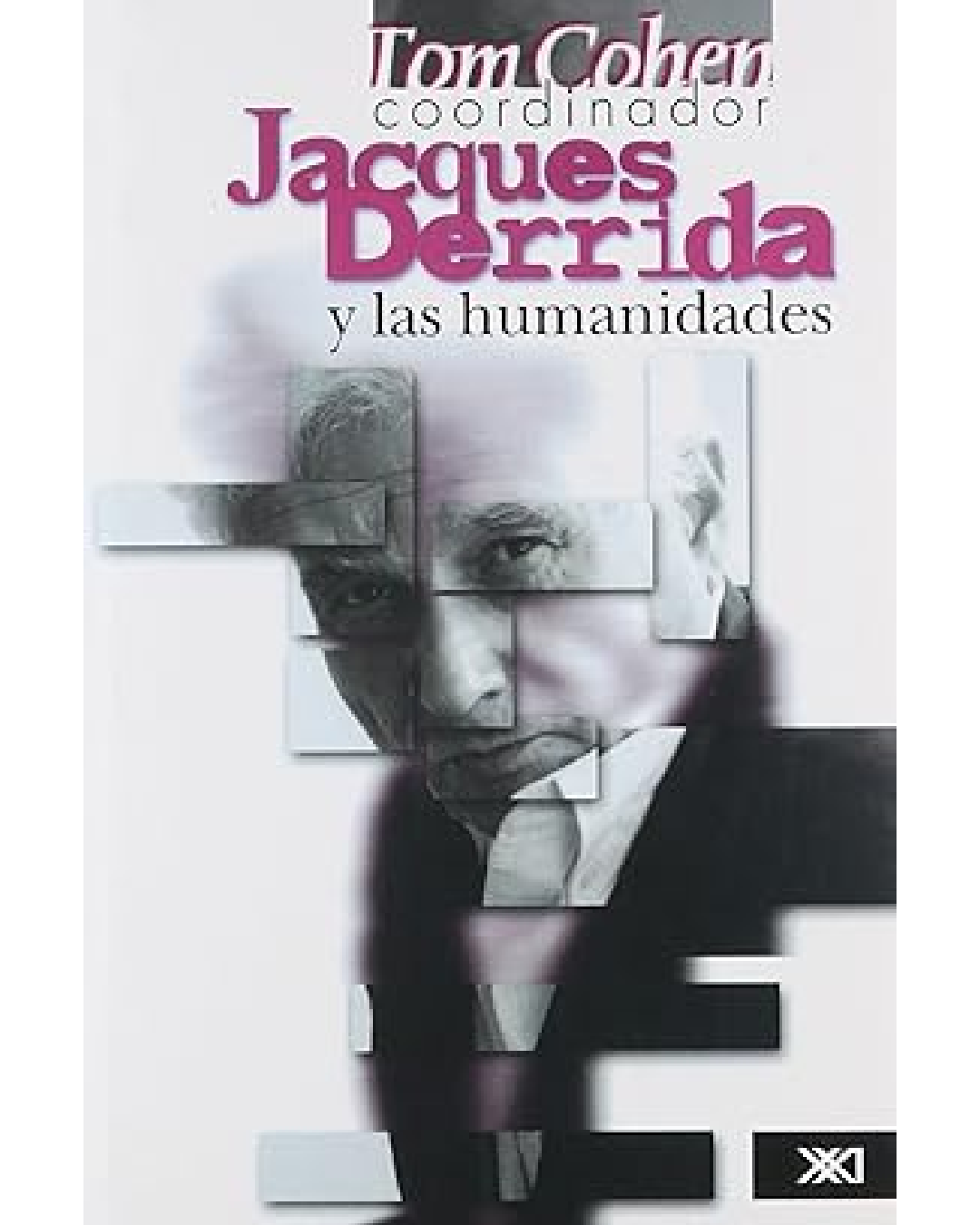 Jacques Derrida y las humanidades