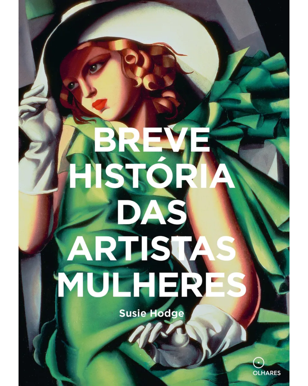 BREVE HISTORIA DE LAS MUJERES ARTISTAS