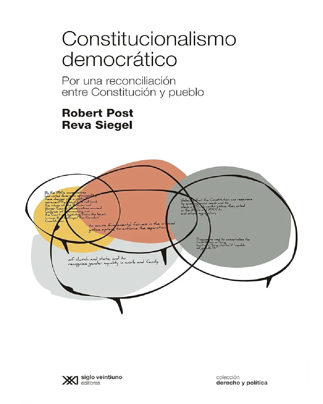 constitucionalismo democrático: por una reconciliación entre constitución y pueblo