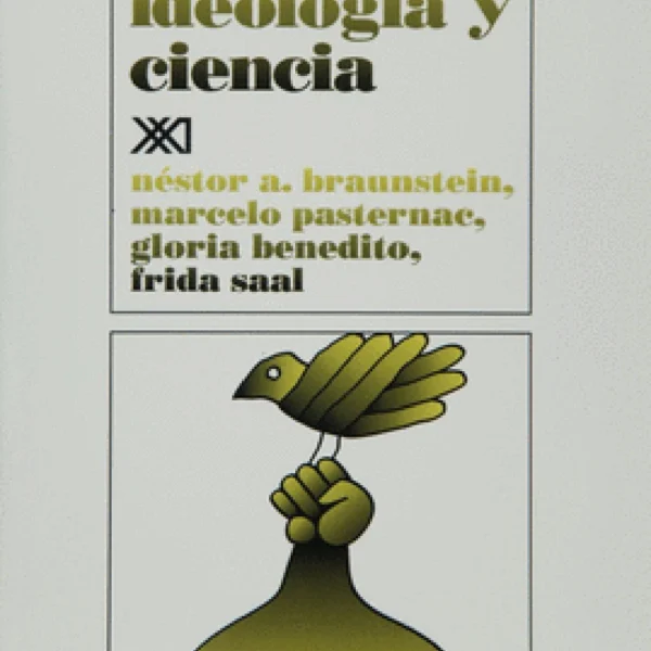 PSICOLOGÍA: IDEOLOGÍA Y CIENCIA