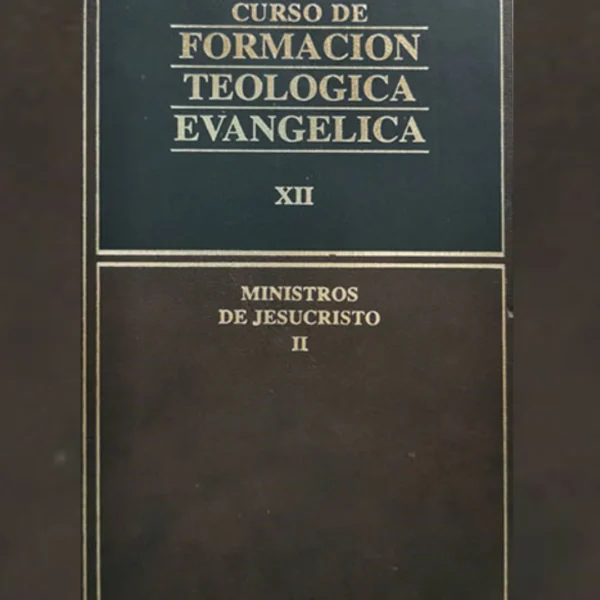 Curso de Formación Teológica Evangélica XII