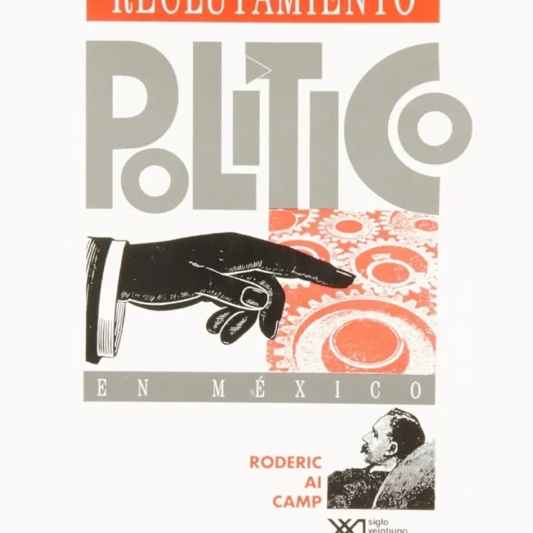 RECLUTAMIENTO POLÍTICO EN MÉXICO