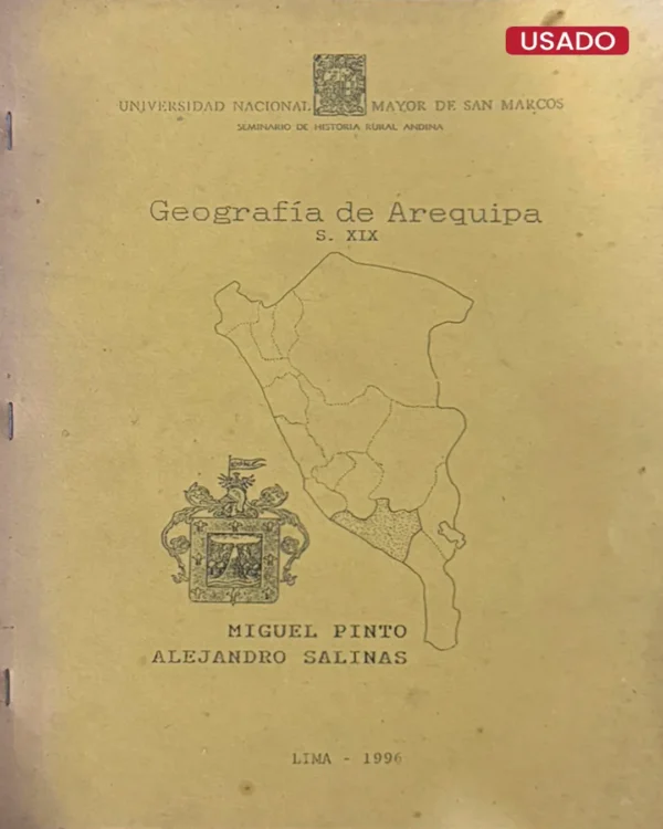 SEMINARIO DE HISTORIA RURAL ANDINA (UNMSM): GEOGRAFÍA DE AREQUIPA, S. XIX