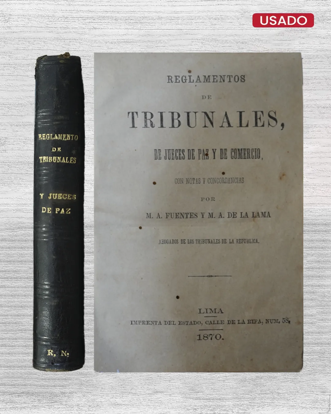 REGLAMENTOS DE TRIBUNALES, DE JUECES DE PAZ Y DE COMERCIO