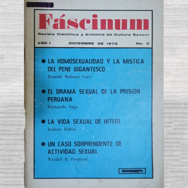 FÁSCINUM. REVISTA CIENTÍFICA Y ARTÍSTICA DE CULTURA SEXUAL – AÑO I / Nº 5