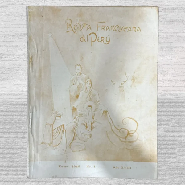 REVISTA FRANCISCANA DEL PERÚ – ENERO-1945 Nº 1 – AÑO XVIII