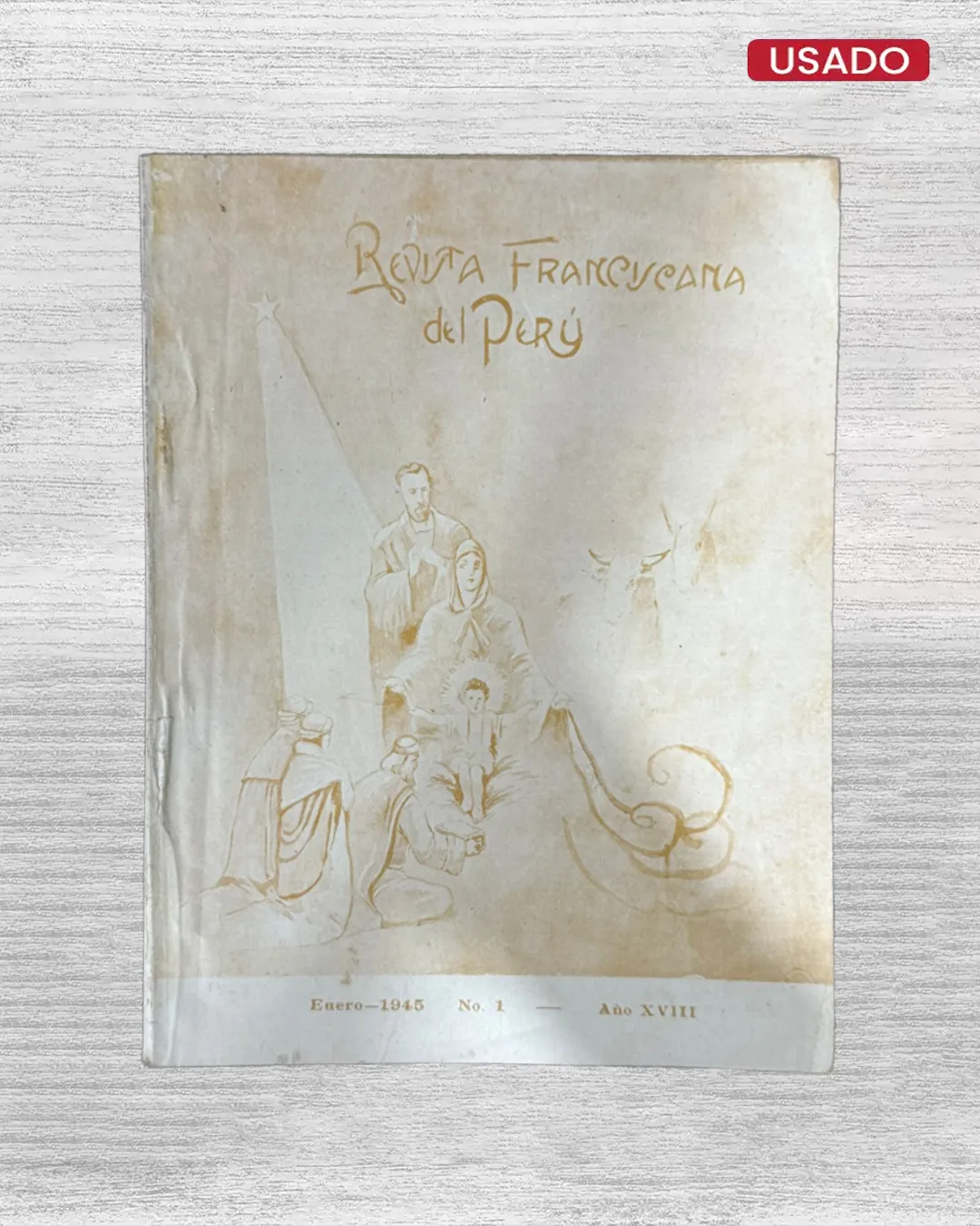 REVISTA FRANCISCANA DEL PERÚ – ENERO-1945 Nº 1 – AÑO XVIII