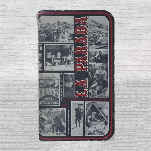 LA PARADA: UN ESTUDIO DE CLASES Y ASIMILACIÓN