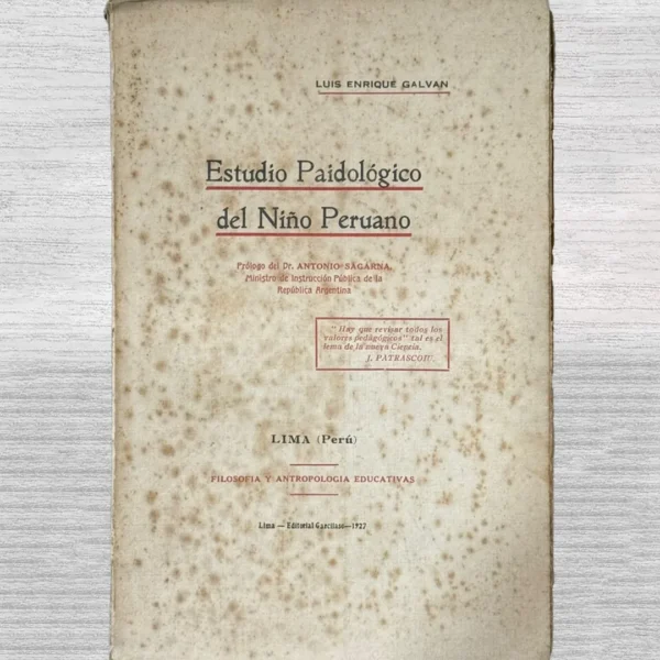ESTUDIO PAIDOLOGICO DEL NIÑO PERUANO