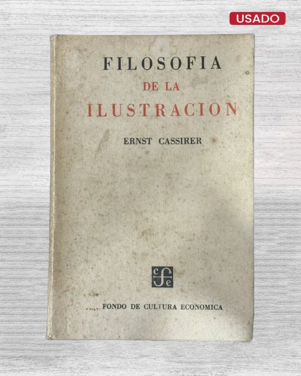 FILOSOFÍA DE LA ILUSTRACIÓN
