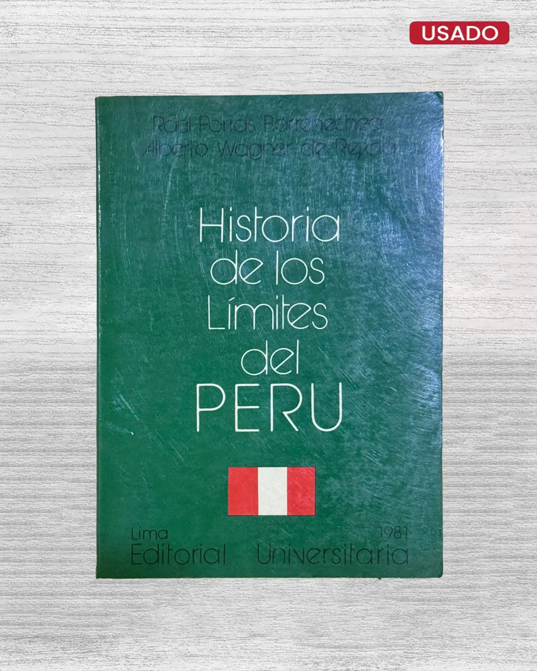 HISTORIA DE LOS LÍMITES DEL PERÚ