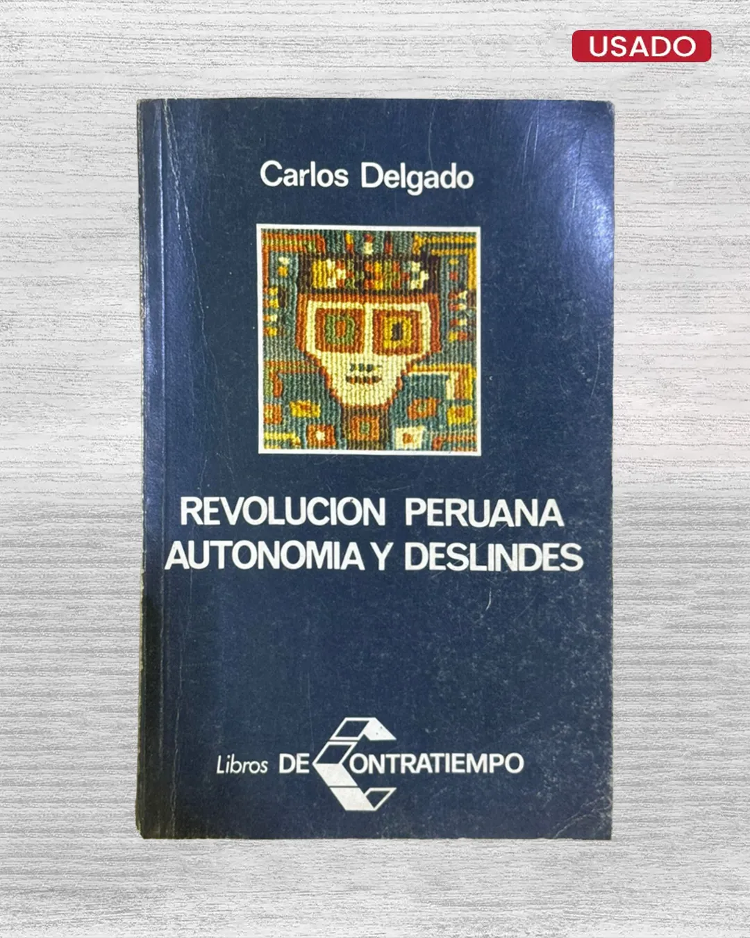 REVOLUCIÓN PERUANA: AUTONOMÍA Y DESLINDES