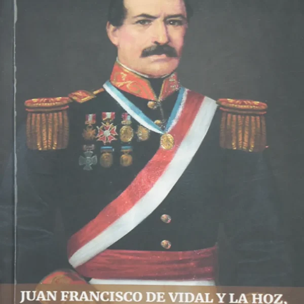 JUAN FRANCISCO DE VIDAL Y LA HOZ, EL PRIMER SOLDADO DEL PERÚ