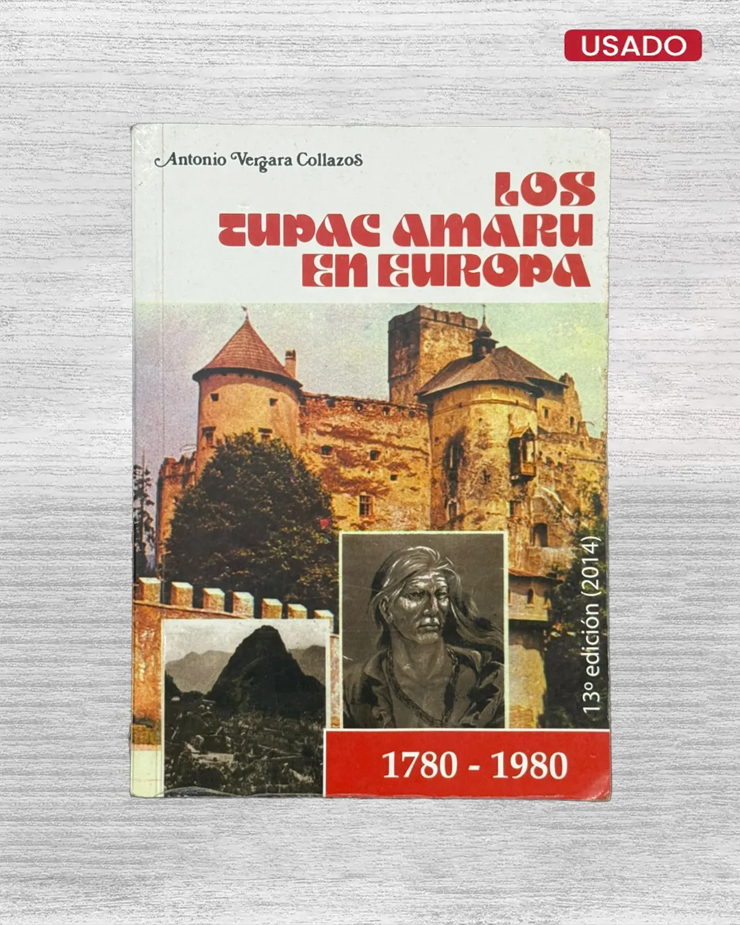 LOS TUPAC AMARU EN EUROPA