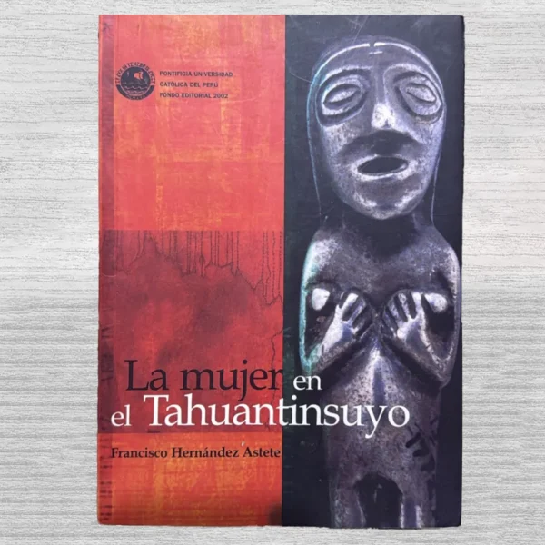 LA MUJER EN EL TAHUANTINSUYO