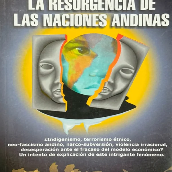 ANDINIA: LA RESURGENCIA DE LAS NACIONES ANDINAS»