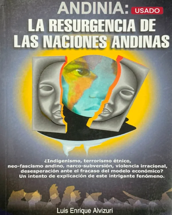 ANDINIA: LA RESURGENCIA DE LAS NACIONES ANDINAS»