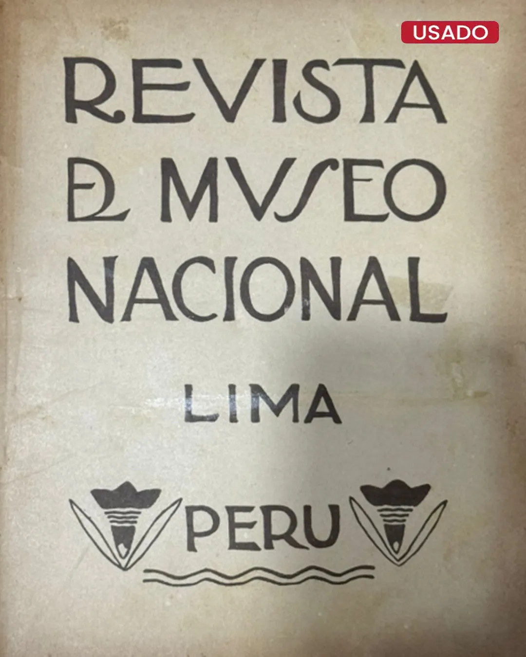 REVISTA DEL MUSEO NACIONAL (1932) N°1