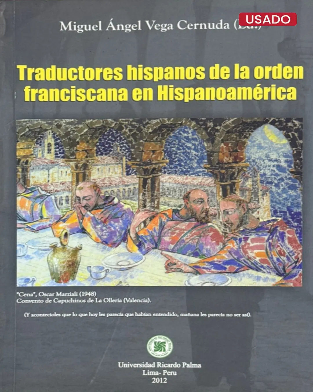 TRADUCTORES HISPANOS DE LA ORDEN FRANCISCANA EN HISPANOAMÉRICA