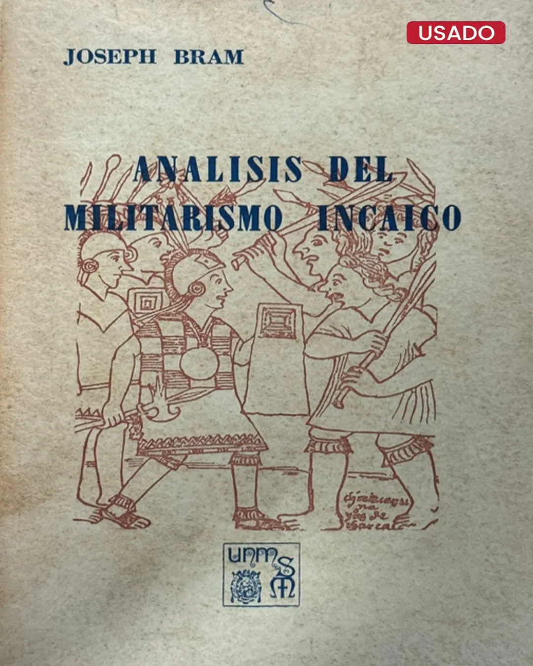 ANALISIS DEL MILITARISMO INCAICO