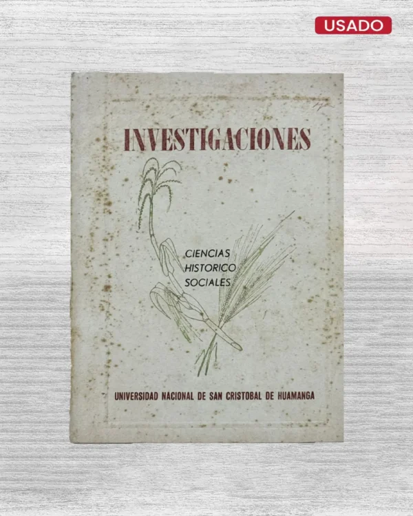 CIENCIAS HISTÓRICO SOCIALES: INVESTIGACIONES. VOL II – N°2