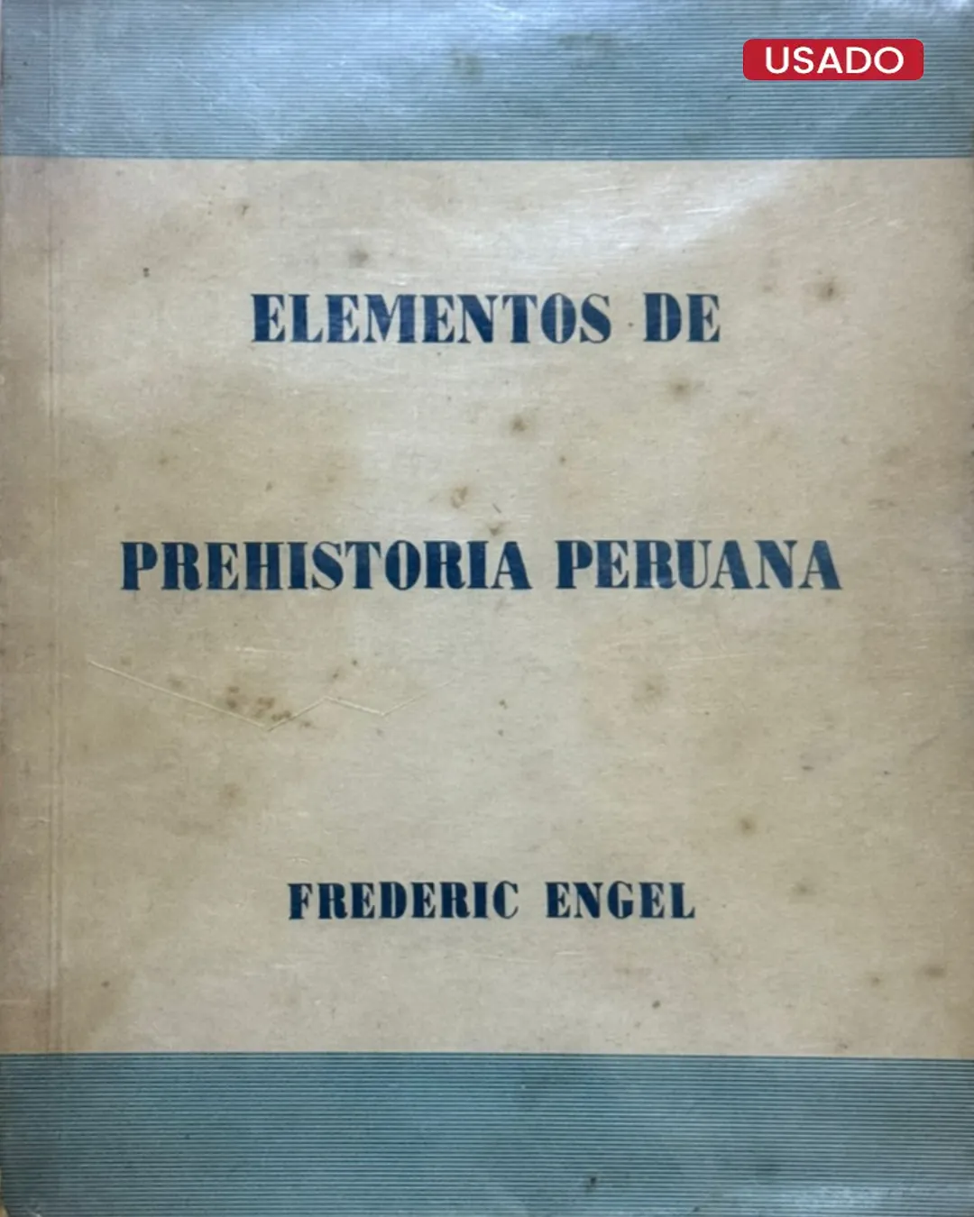 ELEMENTOS DE LA PREHISTORIA PERUANA