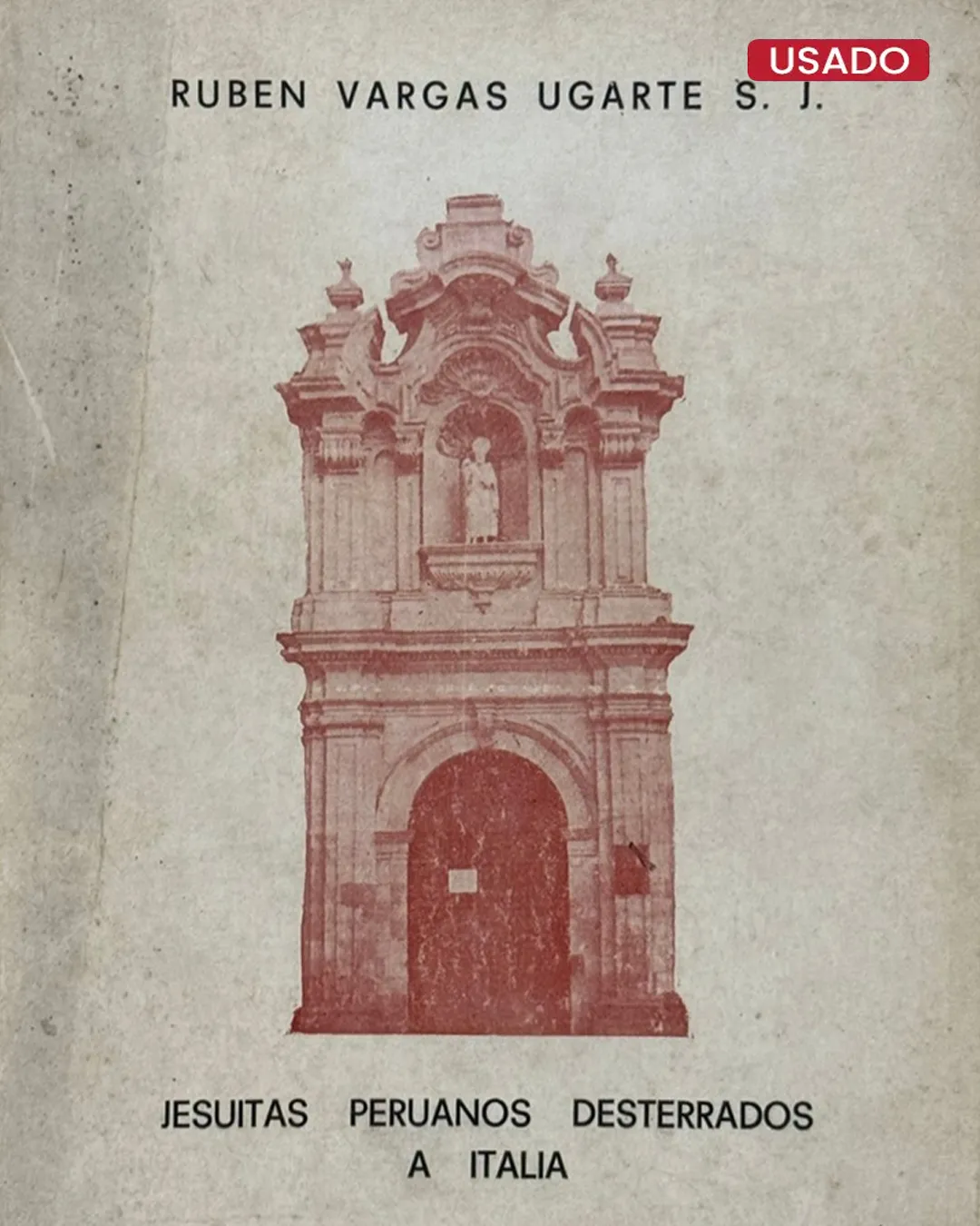 JESUITAS PERUANOS DESTRERRADOS A ITALIA