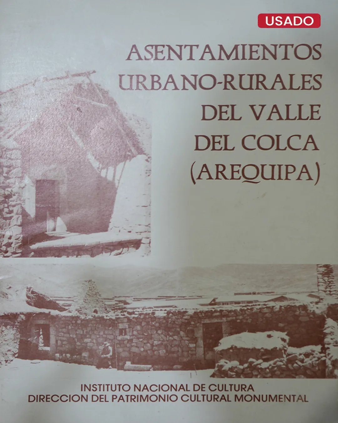 ASENTAMIENTOS URBANO-RURALES DEL VALLE DEL COLCA (AREQUIPA)