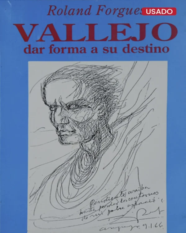 VALLEJO DA FORMA A SU DESTINO