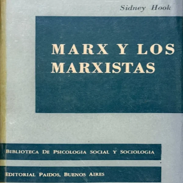MARX Y LOS MARXISTAS