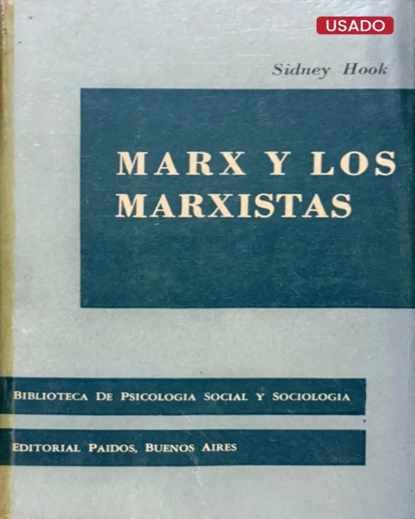 MARX Y LOS MARXISTAS