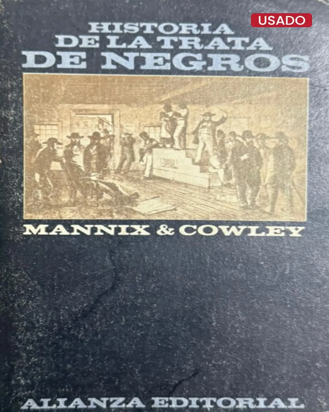 HISTORIA DE LA TRATA DE NEGROS