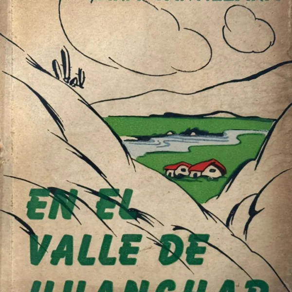 EN EL VALLE DE HUANCHAR