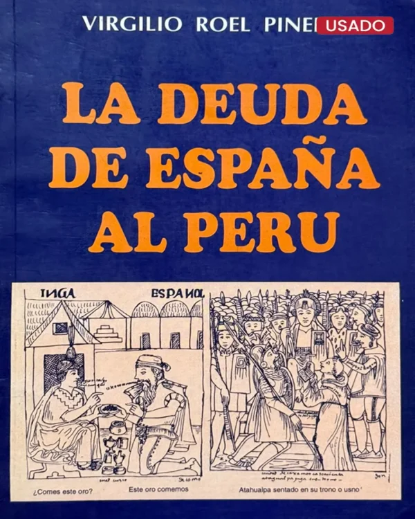 LA DEUDA DE ESPAÑA AL PERÚ