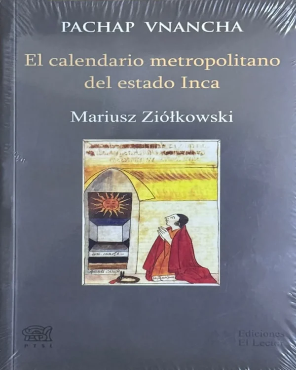 EL CALENDARIO METROPOLITANO DEL ESTADO INCA (LIBRO NUEVO)