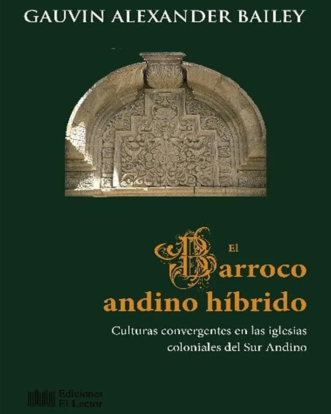 EL BARROCO ANDINO HÍBRIDO