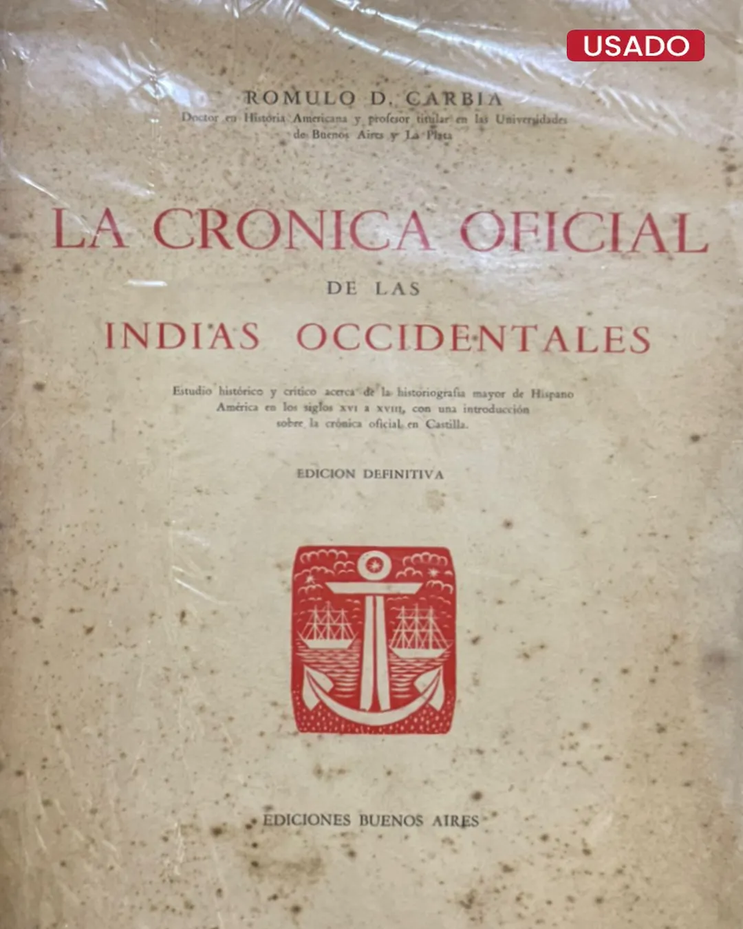 LA CRONICA OFICIAL DE LAS INDIAS OCCIDENTALES
