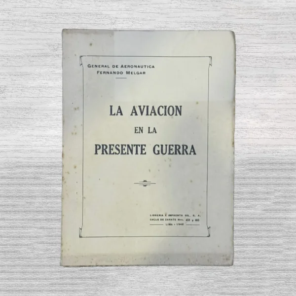 LA AVIACIÓN EN LA PRESENTE GUERRA