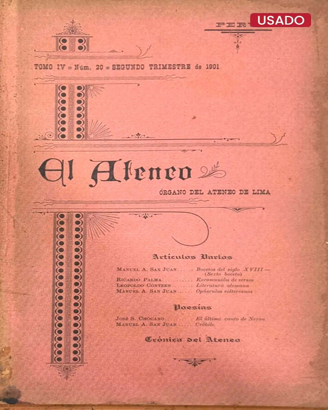 EL ATENEO. ORGANO DEL ATENEO DE LIMA. TOMO IV – NÚMERO 20 – SEGUNDO TRIMESTRE DE 1901