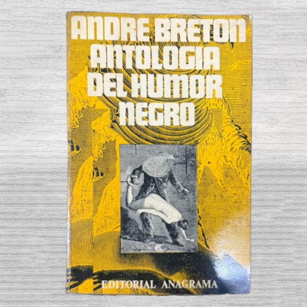 ANTOLOGÍA DEL HUMOR NEGRO