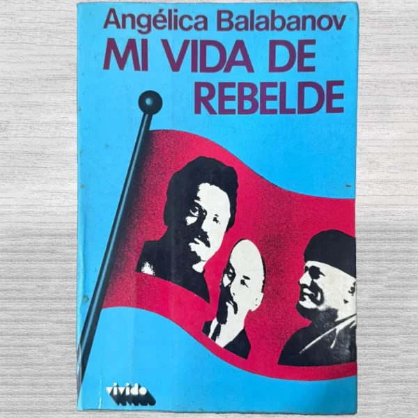 MI VIDA DE REBELDE