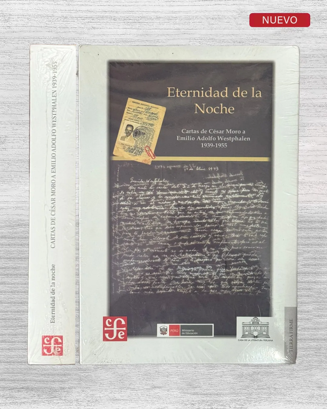 ETERNIDAD DE LA NOCHE: CARTAS DE CÉSAR MORO A EMILIO ADOLFO WESTPHALEN (1939 – 1955)