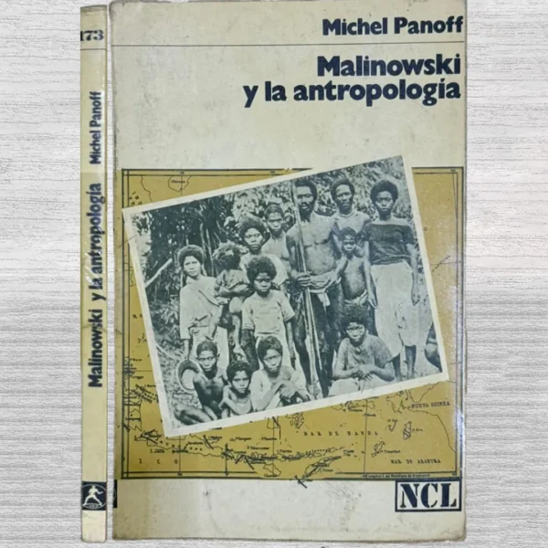 MALINOWSKI Y LA ANTROPOLOGÍA