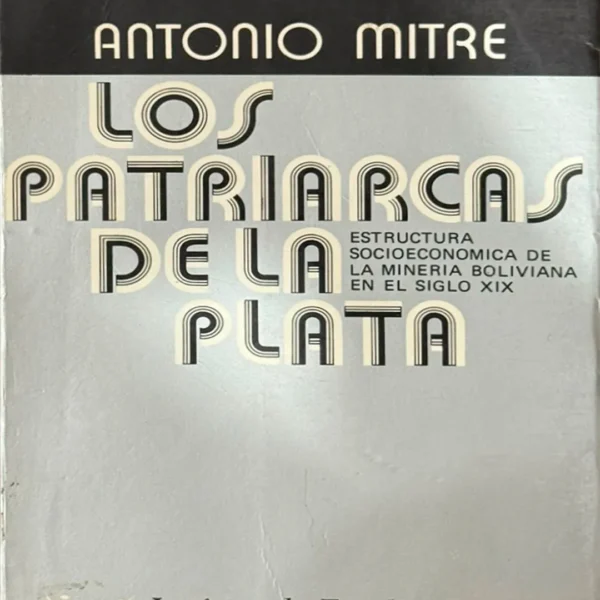 LOS PATRIARCAS DE LA PLATA