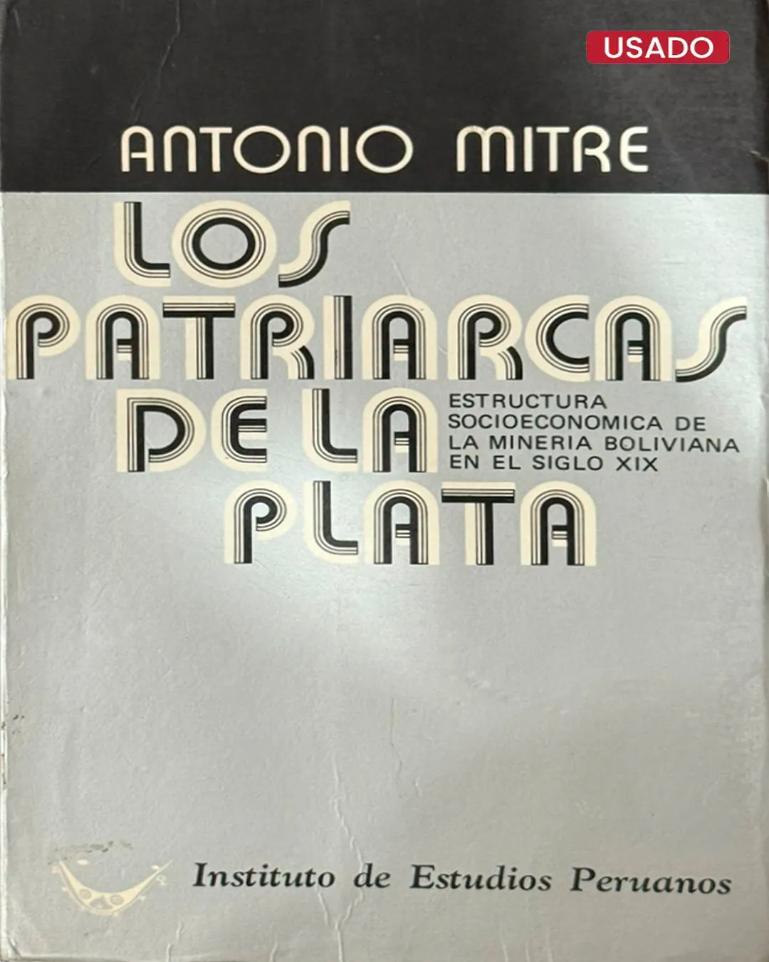 LOS PATRIARCAS DE LA PLATA