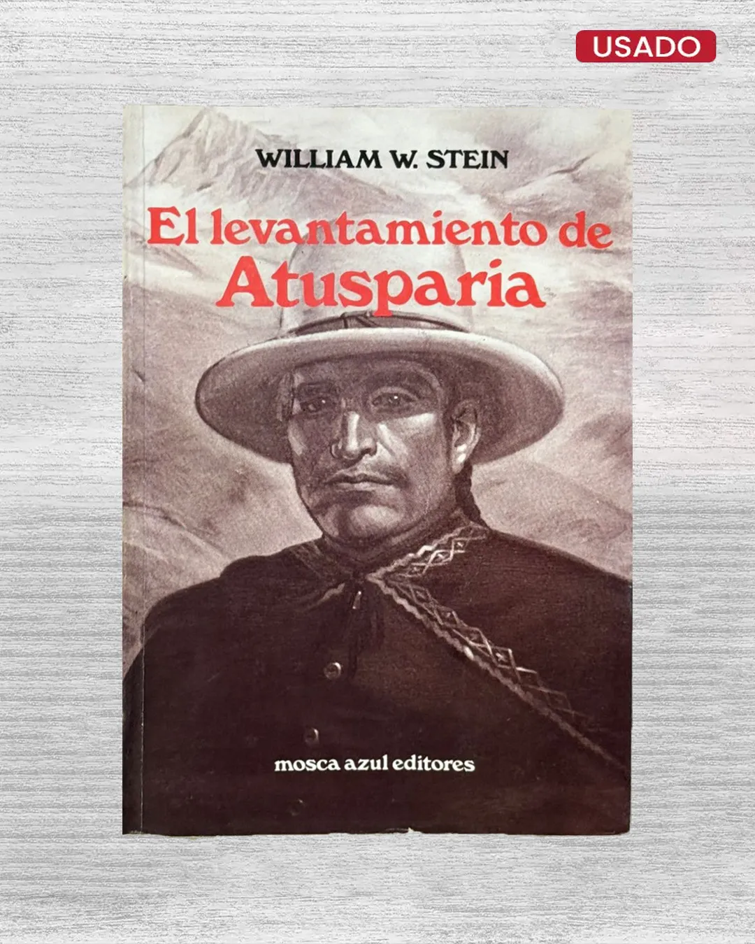 EL LEVANTAMIENTO DE ATUSPARIA