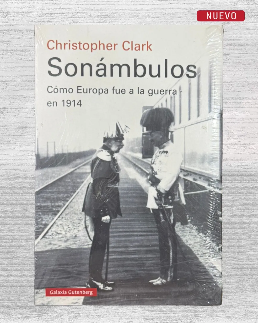 SONÁMBULOS: CÓMO EUROPA FUE A LA GUERRA EN 1914