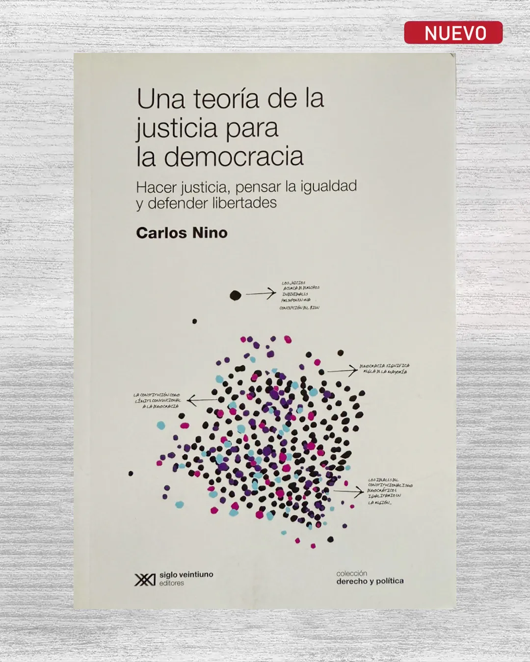 UNA TEORÍA DE LA JUSTICIA PARA LA DEMOCRACIA