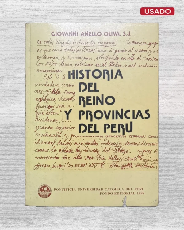 HISTORIA DEL REINO Y PROVINCIAS DEL PERÚ