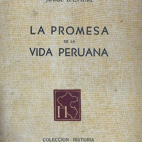 LA PROMESA DE VIDA PERUANA